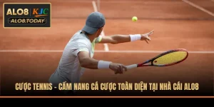 Cược Tennis - Cẩm Nang Cá Cược Toàn Diện Tại Nhà Cái ALO8