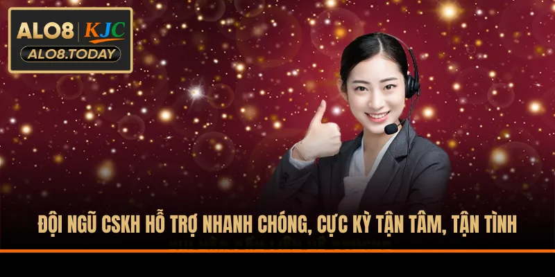 Đội ngũ CSKH hỗ trợ nhanh chóng, cực kỳ tận tâm, tận tình